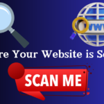 How to scan a website for vulnerabilities – website security and vulnerability scanning tools