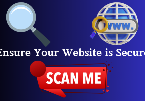 How to scan a website for vulnerabilities – website security and vulnerability scanning tools